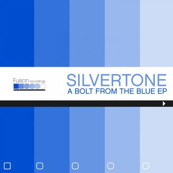 Silvertone - A Bolt from the Blue - EP