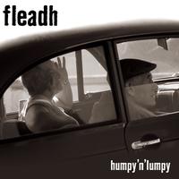 Fleadh - Humpy'n'Lumpy