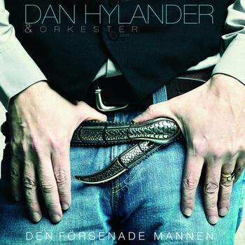 Dan Hylander - Den försenade mannen