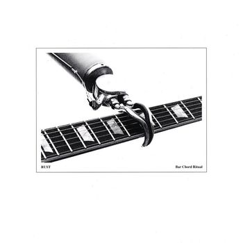 Rust - Bar Chord Ritual