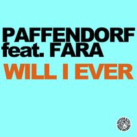 Paffendorf - Will I Ever