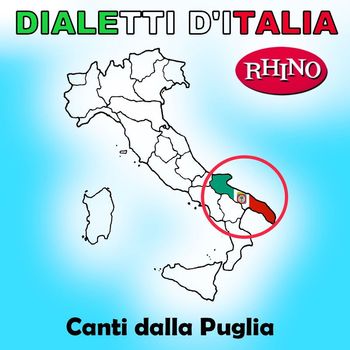 Artisti vari - Dialetti d'Italia: Canti dalla Puglia