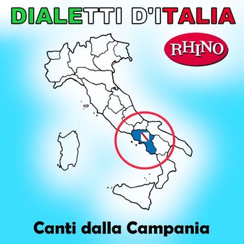 Artisti vari - Dialetti d'Italia: Canti dalla Campania