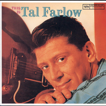 Tal Farlow - This Is Tal Farlow (Deluxe Edition)