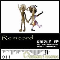 Remcord - Grizly EP
