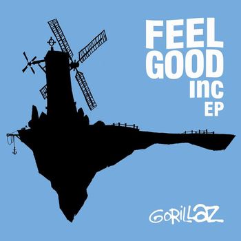Gorillaz - Feel Good Inc. EP