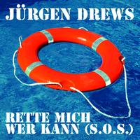 Jürgen Drews - Rette mich wer kann (S.O.S.)