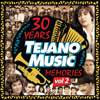 Various Artists - 30 Years Of Tejano Music Memories