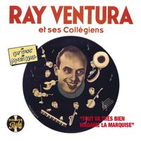 Ray Ventura - Du Caf' Conc' au Music Hall
