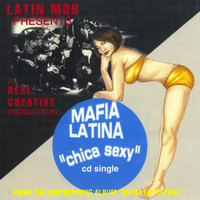 Mafia Latina - Chica Sexy