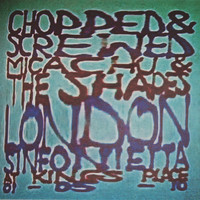 Micachu & The Shapes and the London Sinfonietta - Chopped & Screwed