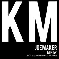 Joe Maker - Mini EP