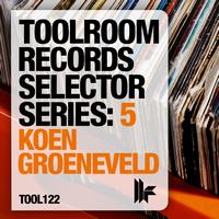 Koen Groeneveld - Toolroom Selector Series: 5 Koen Groeneveld