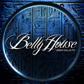 Bellyhouse - Urban Galactic