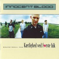 Innocent Blood - Kærlighed Ved Første Hik