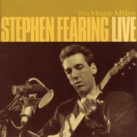 Stephen Fearing - So Many Miles