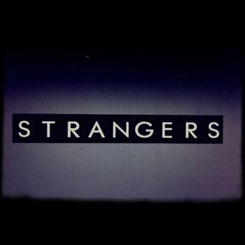 Strangers - EP1