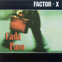 Factor X - Cada Paso