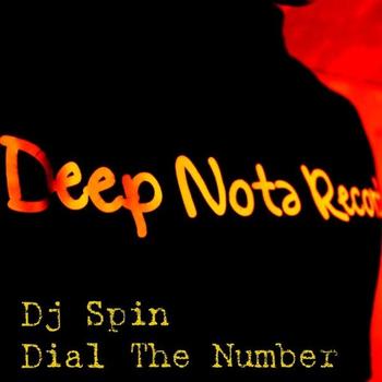DJ Spin - Dial The Number