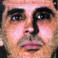 Fernando Márquez - Sangre Sabia