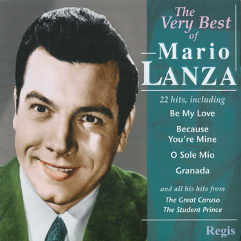 Mario Lanza - The Very Best of Mario Lanza