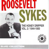 Roosevelt Sykes - Roosevelt Sykes the Honey Dripper, Vol. 2: 1944-1950