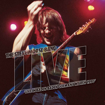 Steve Morse Band - Live In Germany 1990