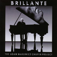 Adam Makowicz - Brillante - The Adam Makowicz Chopin Project