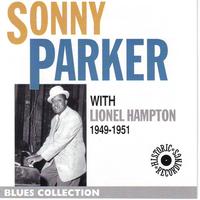 Sonny Parker - Sonny Parker With Lionel Hampton 1949-1951