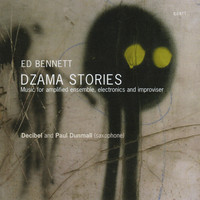 Decibel - Bennett: Dzama Stories