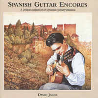 David Jaggs - Spanish Guitar Encores