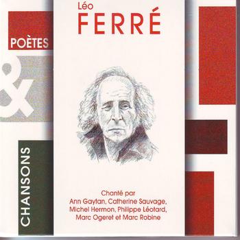 Various Artists - Poètes & chansons : Léo Ferré
