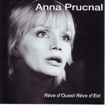 Anna Prucnal - Reve d'ouest reve d'est