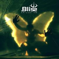 Bliss - Chrysalide