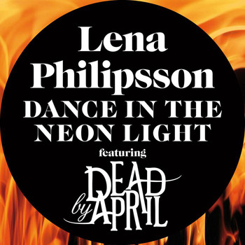 Lena Philipsson - Dance In The Neon Light