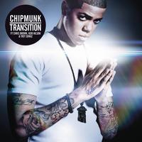 Chipmunk - Transition (Explicit)
