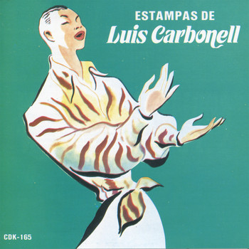 Luis Carbonell - Estampas de Luis Carbonell