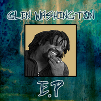 Glen Washington - Glen Washigton - EP