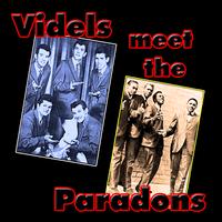 The Videls & The Paradons - The Videls Meet The Paradons