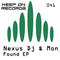 Nexus DJ - Found - EP