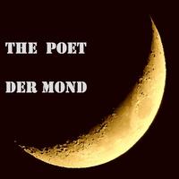 The Poet - Der Mond (Remastered)