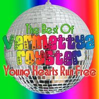 Vermettya Royster - Young Hearts Run Free - The Best Of Vermettya Royster