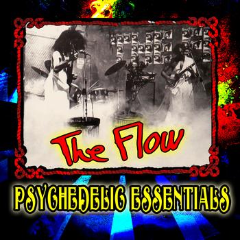 The Flow - Psychedelic Essentials