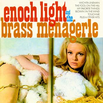 Enoch Light - Enoch Light & The Brass Menagerie