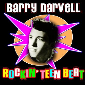 Barry Darvell - Rockin' Teen Beat