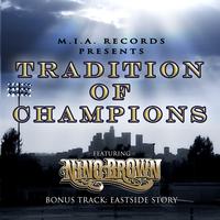 Nino Brown - Tradition of Champions