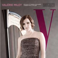 Valérie Milot - V - Chamber Music for Harp