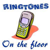 Ringtones Hits - On the Floor (Ringtones In the Style of Jennifer Lopez)