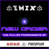 Imix - New Order (Fullon Progressive EP)