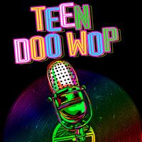 Various Artists - Teen Doo Wop
